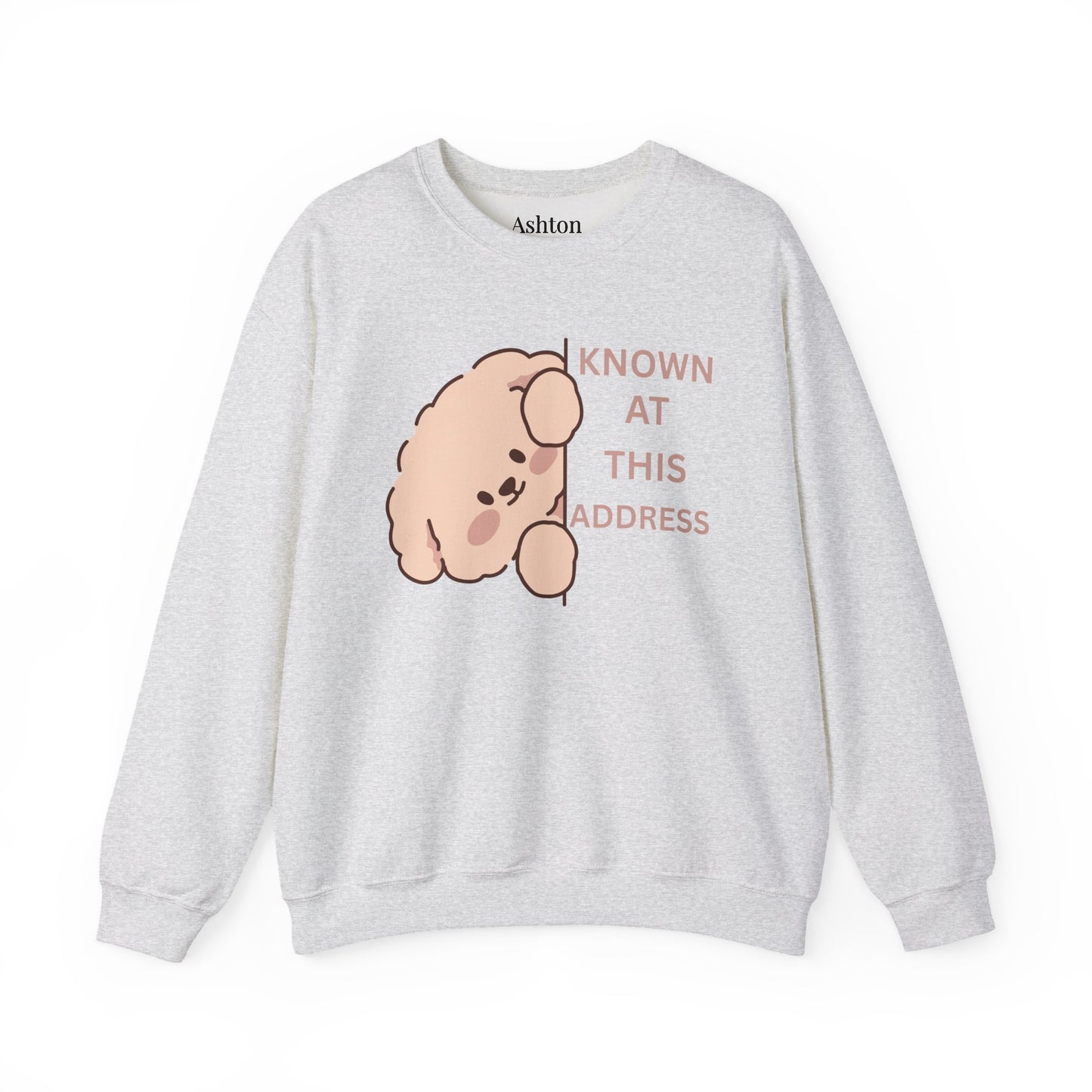 "Known At This Address" Dog Sweatshirt  - Ships from Australia