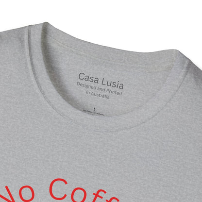"No Coffee No Coherency" Cotton T-Shirt (Style 1) ships from Australia