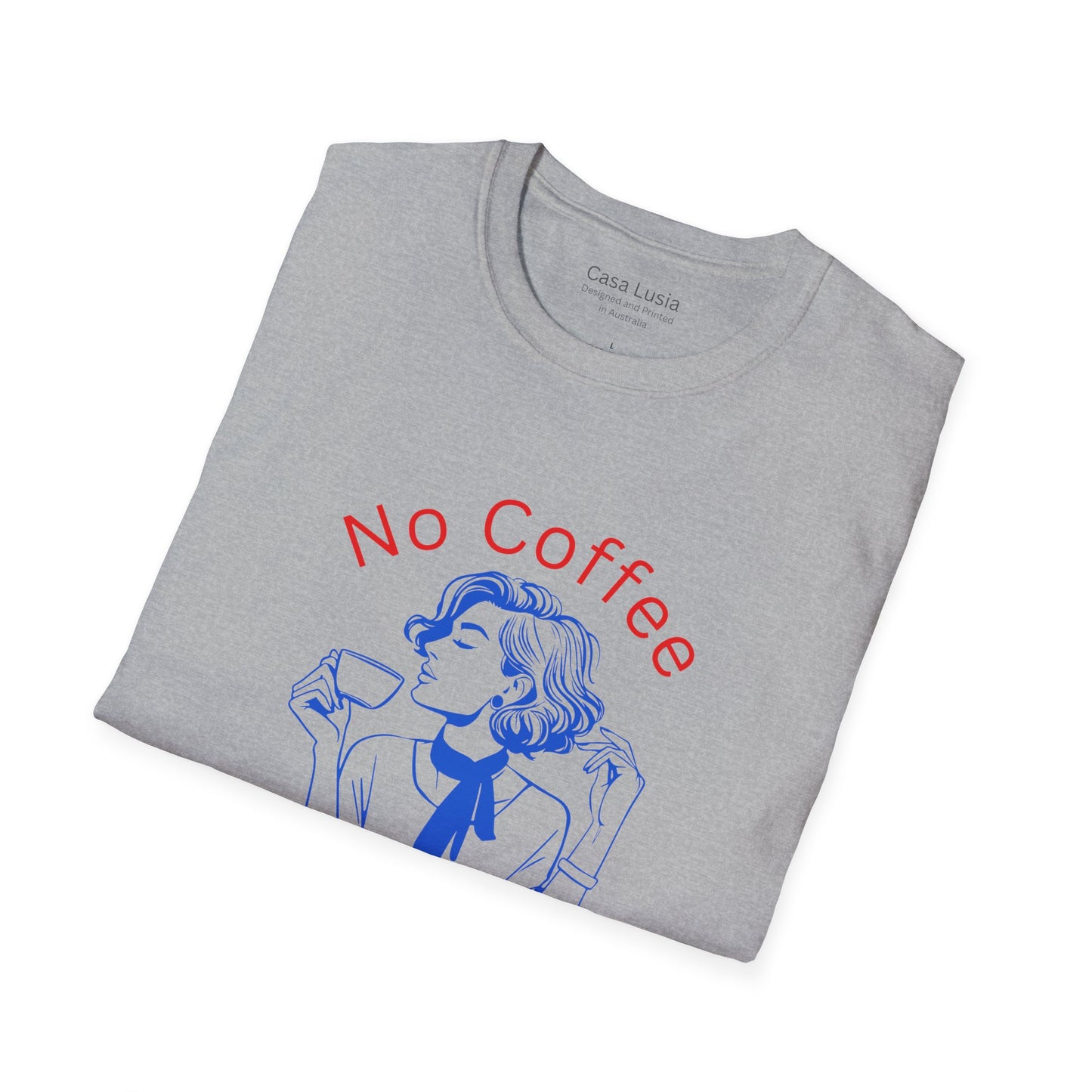 "No Coffee No Coherency" Cotton T-Shirt (Style 1) ships from Australia