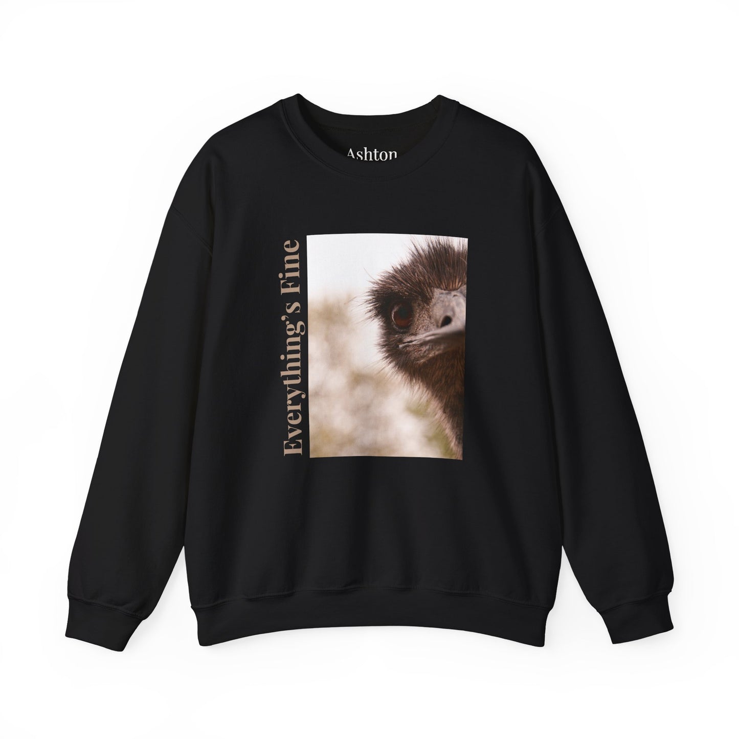 "Everything Is Fine" Sweatshirt (Style 1) - Ships from Australia