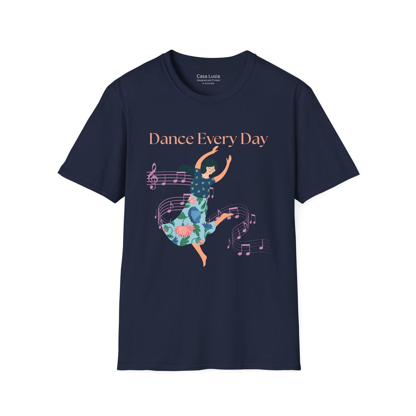 Dance Every Day Light Weight Cotton T-Shirt (Style 1) - Ships from Australia
