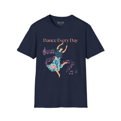 Dance Every Day Light Weight Cotton T-Shirt (Style 1) - Ships from Australia