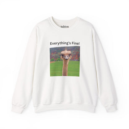 "Everything's Fine!" (Style 2) Sweatshirt - Ships from Australia