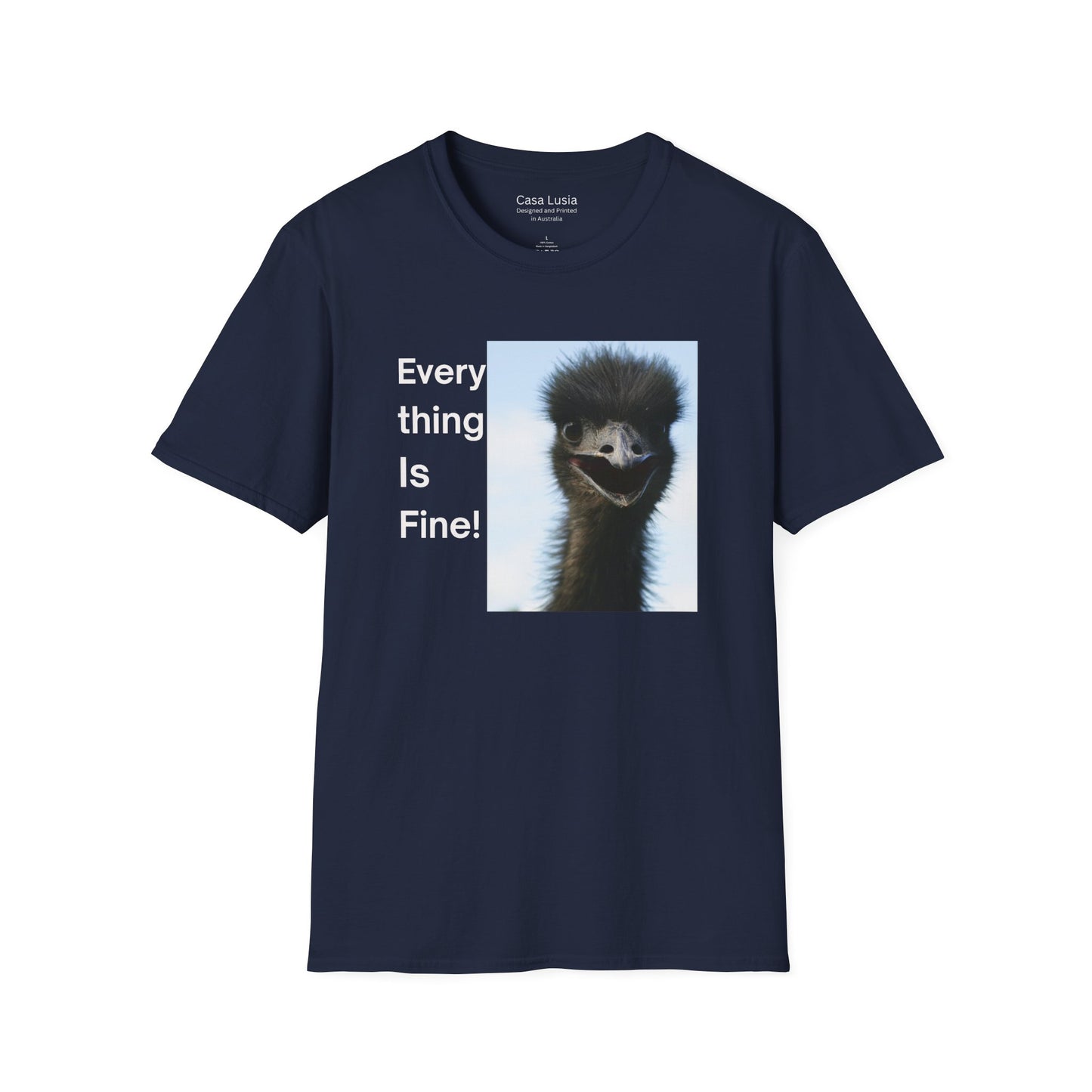 "Everything Is Fine!" Cotton T-Shirt (Emu Style 1) ships from Australia