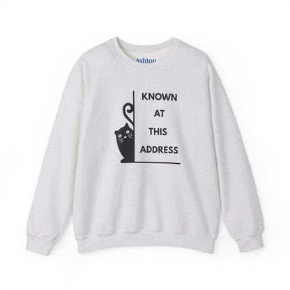 "Known At This Address" Cat Sweatshirt - Ships from Australia