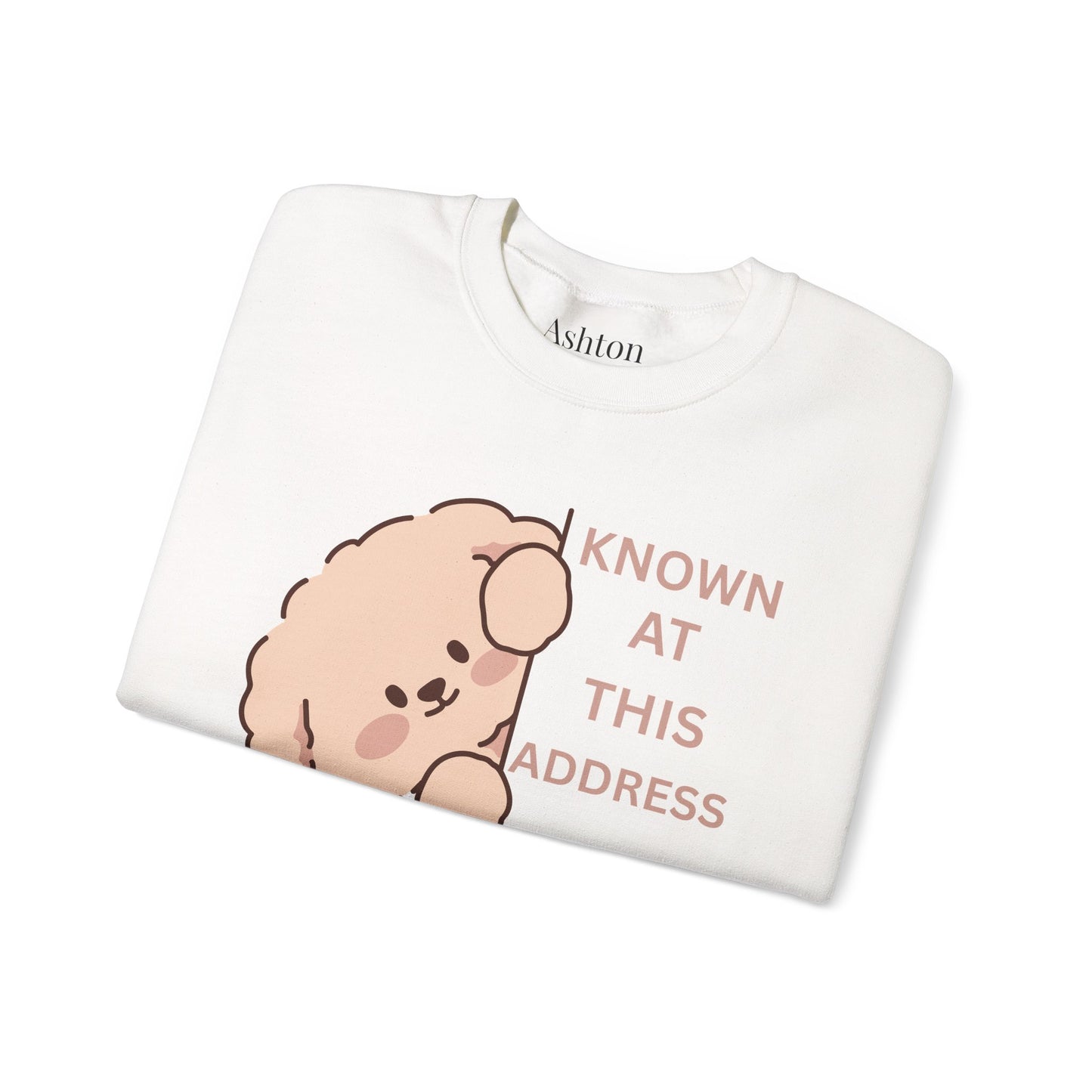 "Known At This Address" Dog Sweatshirt  - Ships from Australia