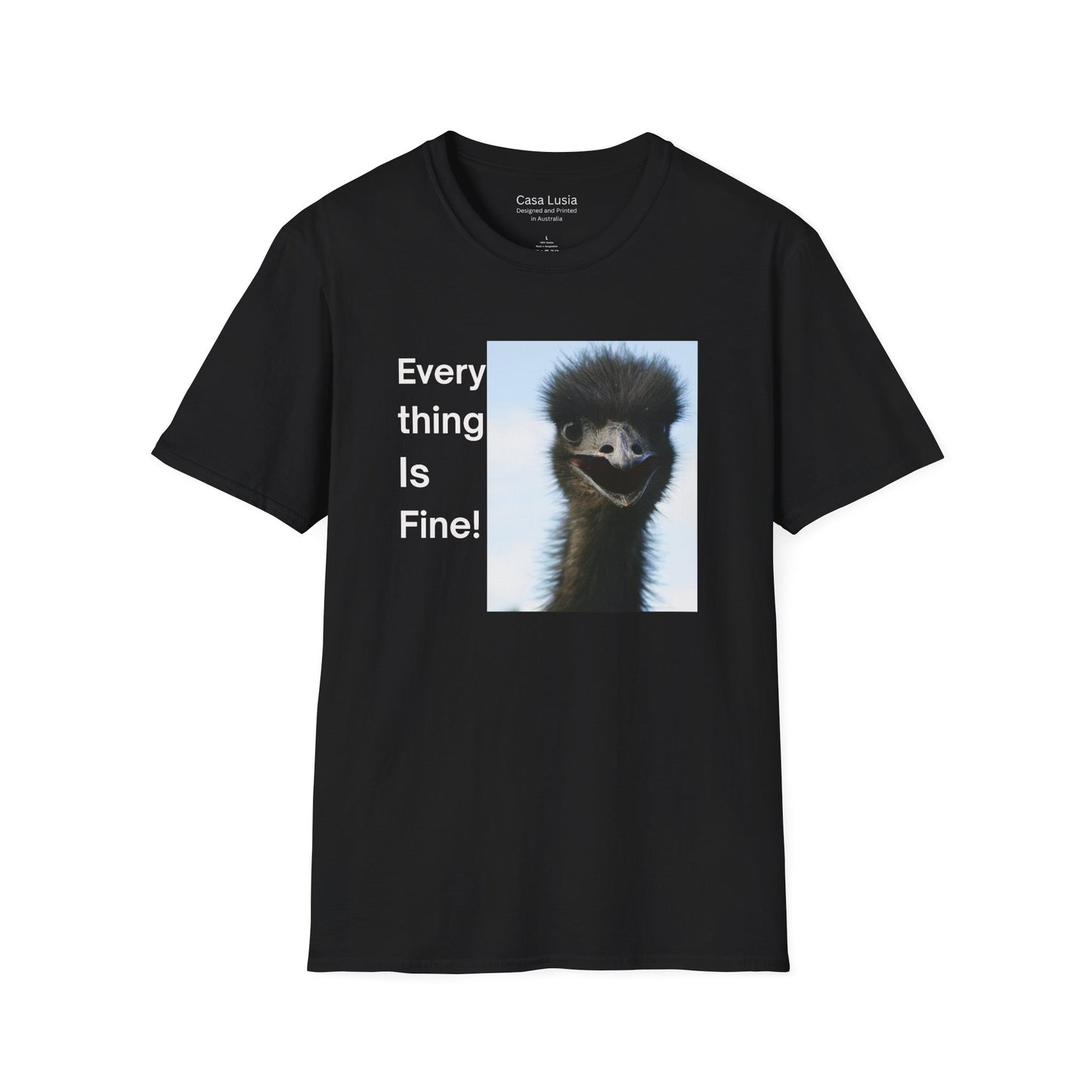 "Everything Is Fine!" Cotton T-Shirt (Emu Style 1) ships from Australia