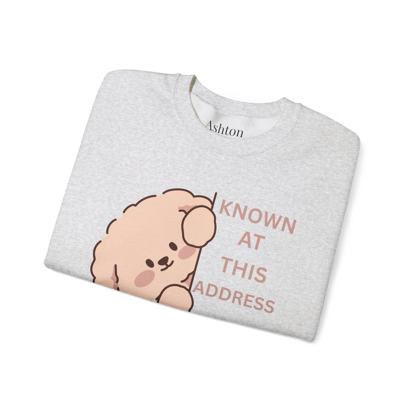 "Known At This Address" Dog Sweatshirt  - Ships from Australia