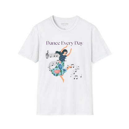 Dance Every Day Light Weight Cotton T-Shirt (Style 1) - Ships from Australia