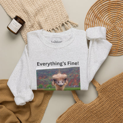 "Everything's Fine!" (Style 2) Sweatshirt - Ships from Australia