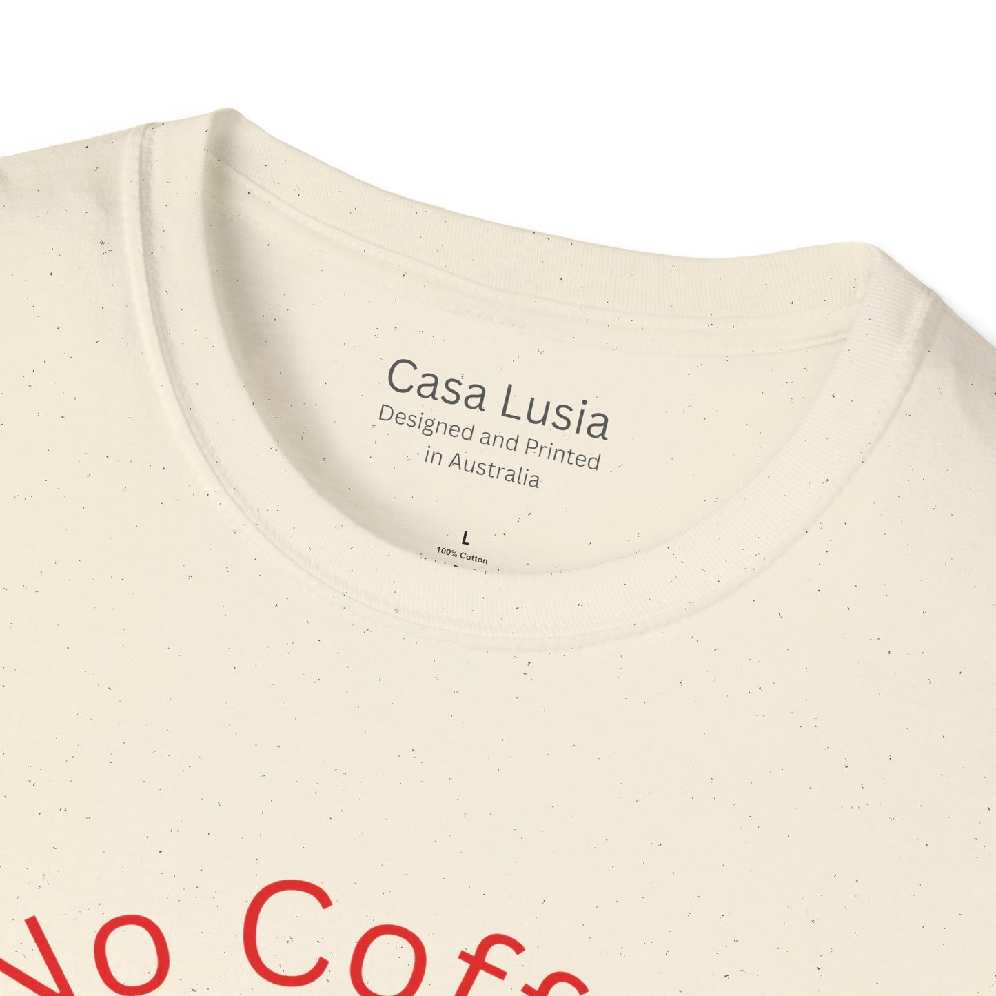 "No Coffee No Coherency" Cotton T-Shirt (Style 1) ships from Australia